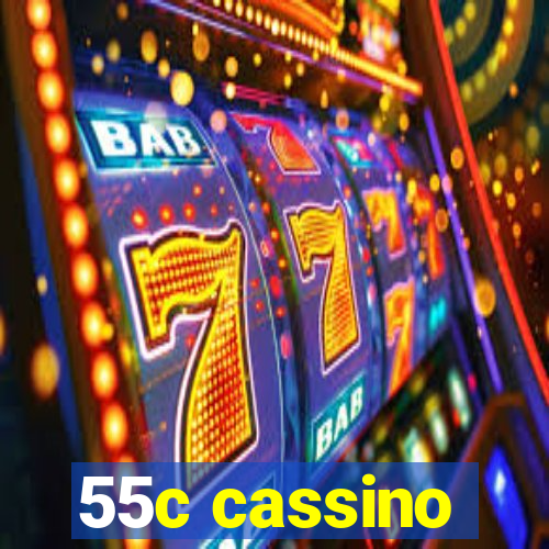 55c cassino